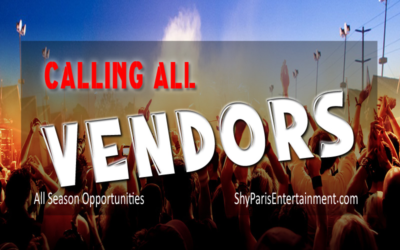 calling all vendors shyparis shy paris entertainment